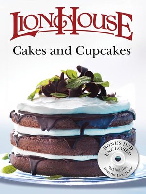 cover image of Lion House Cakes and Cupcakes Cookbook